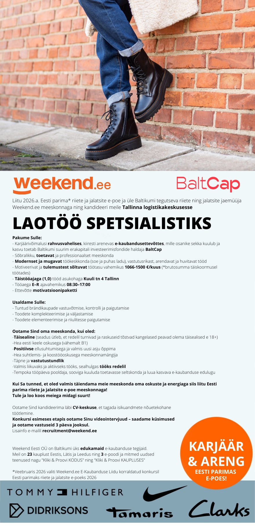 Weekend Eesti OÜ HUVITAV TÖÖ & TOETAV MEESKOND - laotöötaja logistikakeskuses