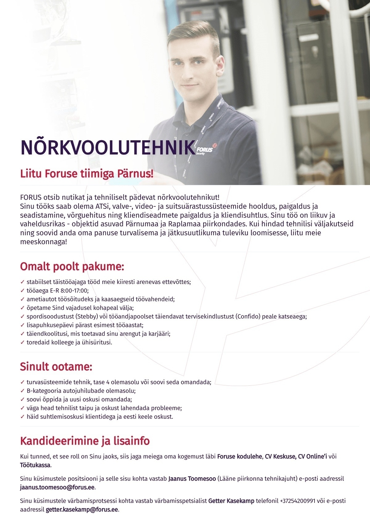 Forus Security AS Nõrkvoolutehnik Pärnumaal