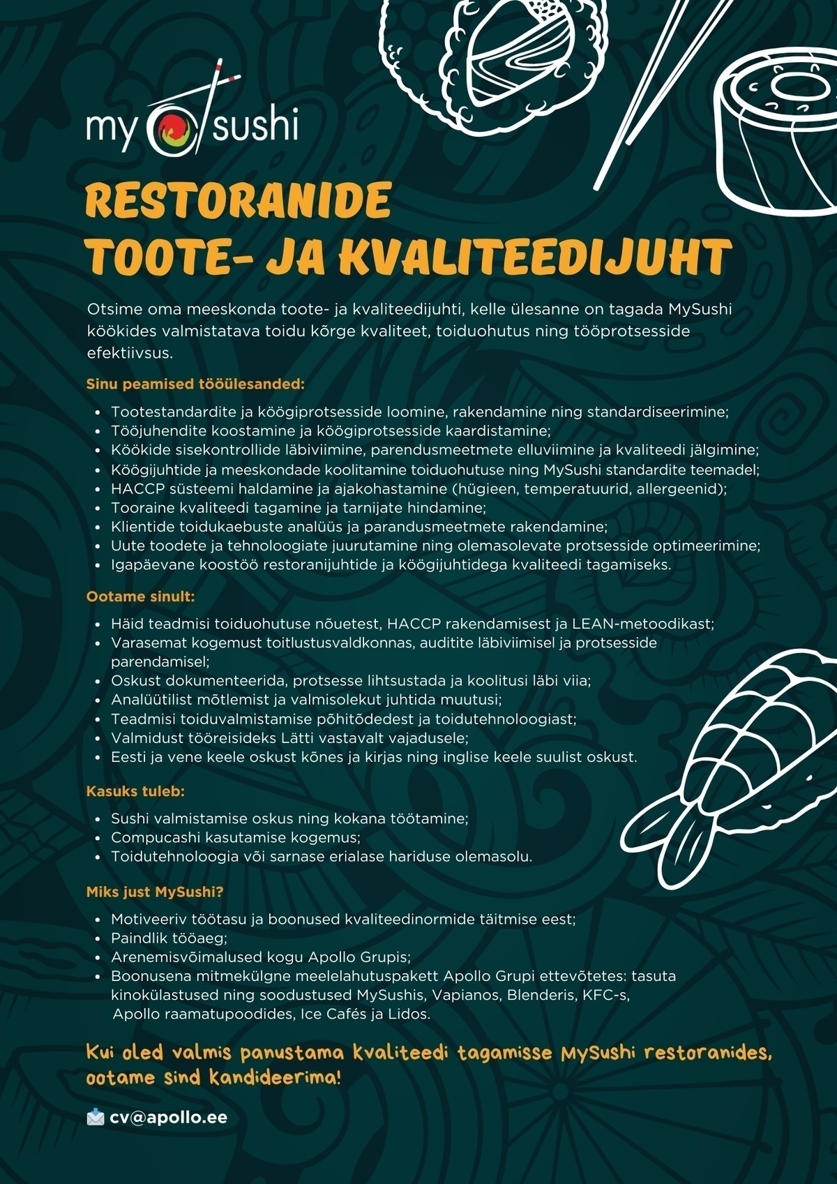 MySushi OÜ MySushi restoranide toote- ja kvaliteedijuht