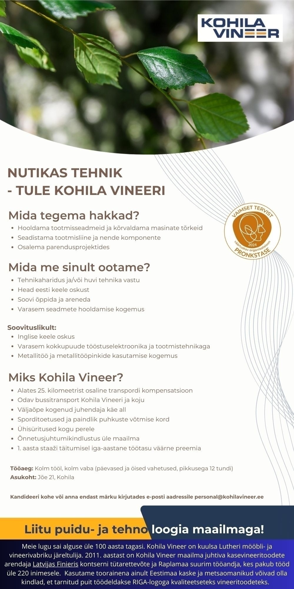 Kohila Vineer OÜ Hooldustehnik (Päevased ja öised vahetused)