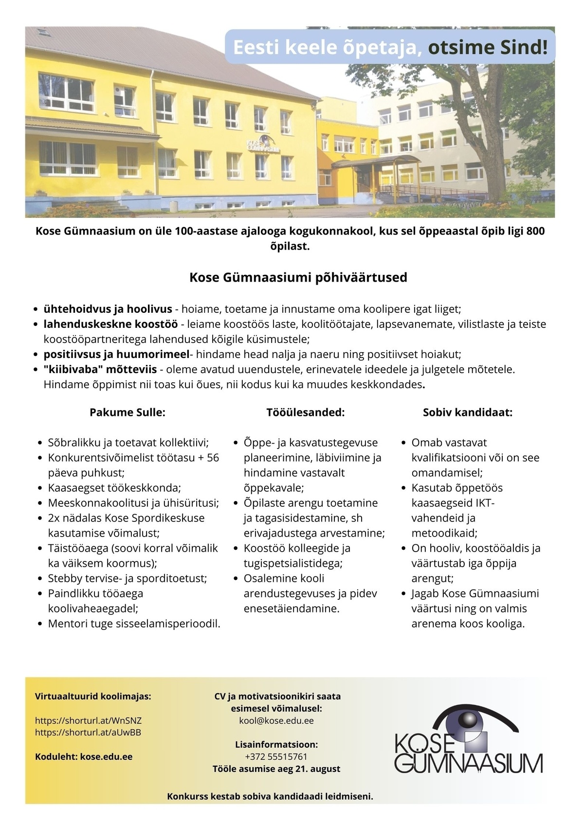 KOSE GÜMNAASIUM Eesti keele õpetaja