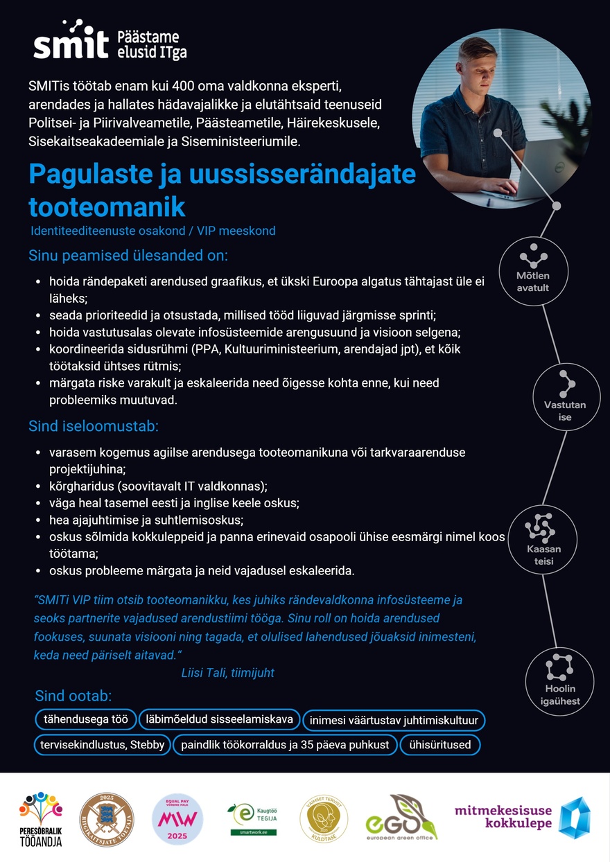 Siseministeeriumi infotehnoloogia- ja arenduskeskus Pagulaste ja uussisserändajate tooteomanik