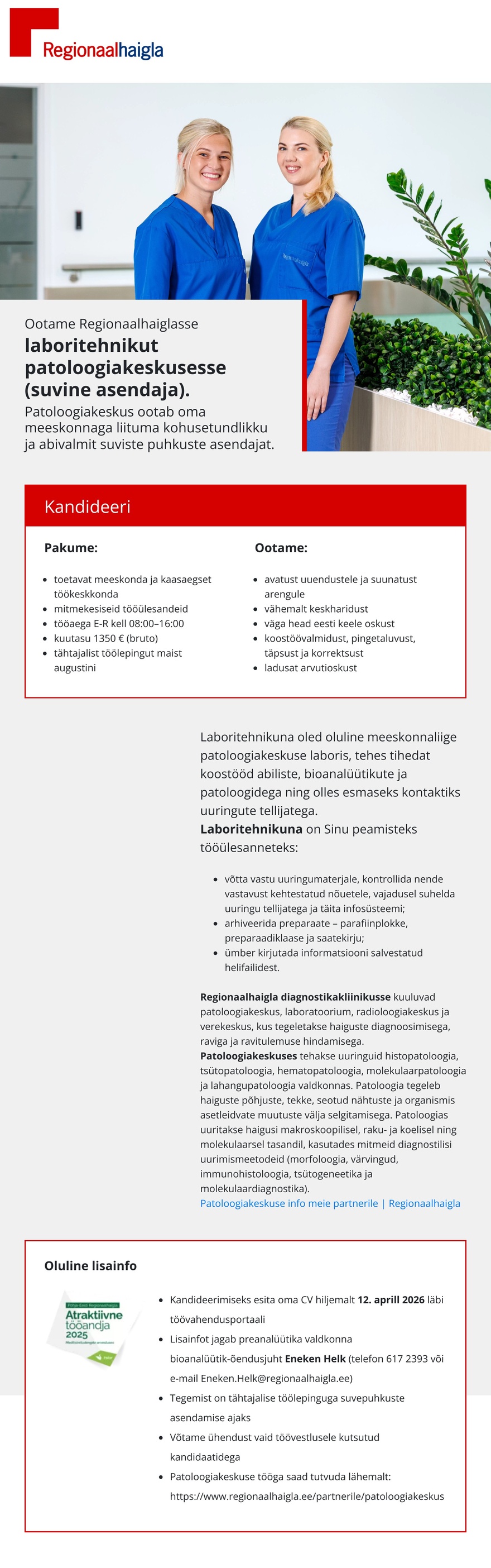 Põhja-Eesti Regionaalhaigla Laboritehnik patoloogiakeskusesse (suvine asenduskoht)