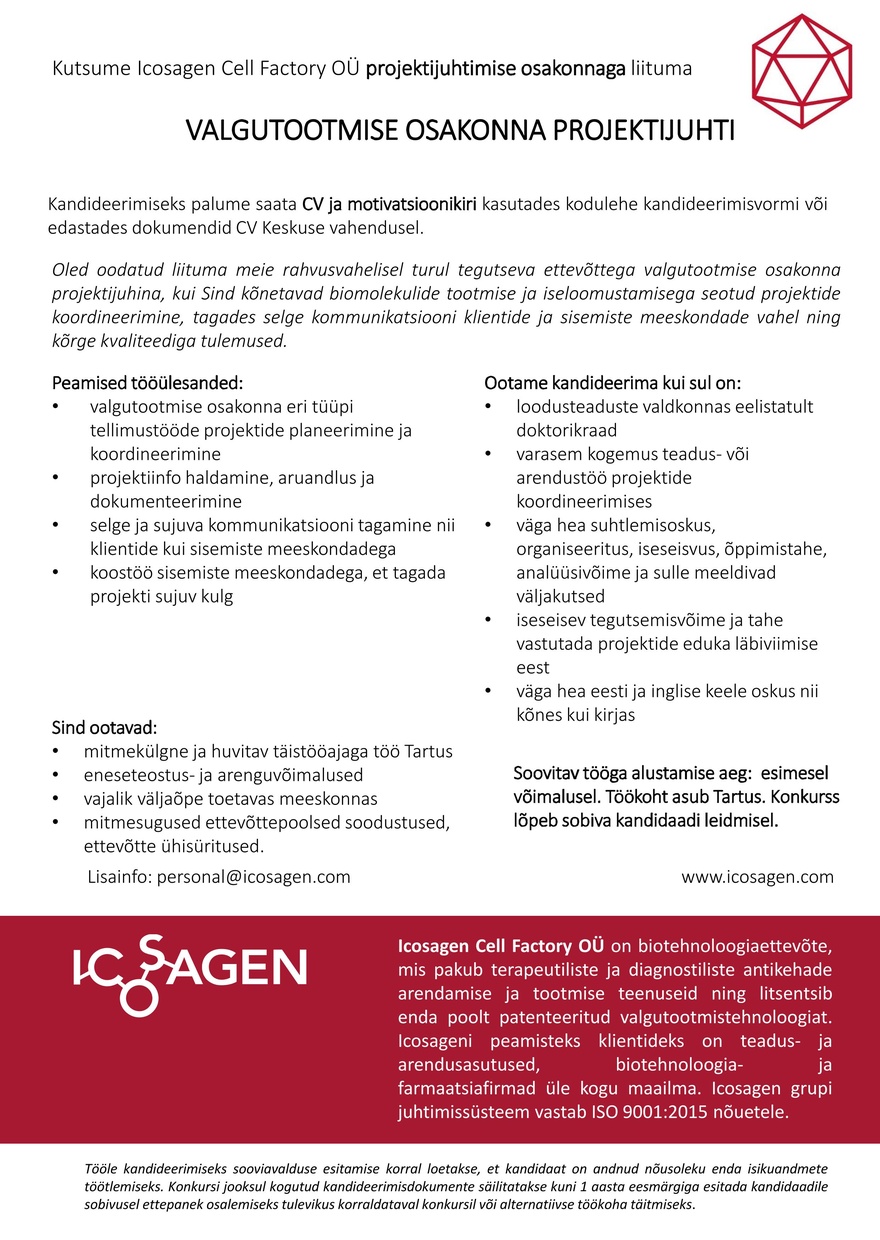 Icosagen Cell Factory OÜ VALGUTOOTMISE OSAKONNA PROJEKTIJUHT