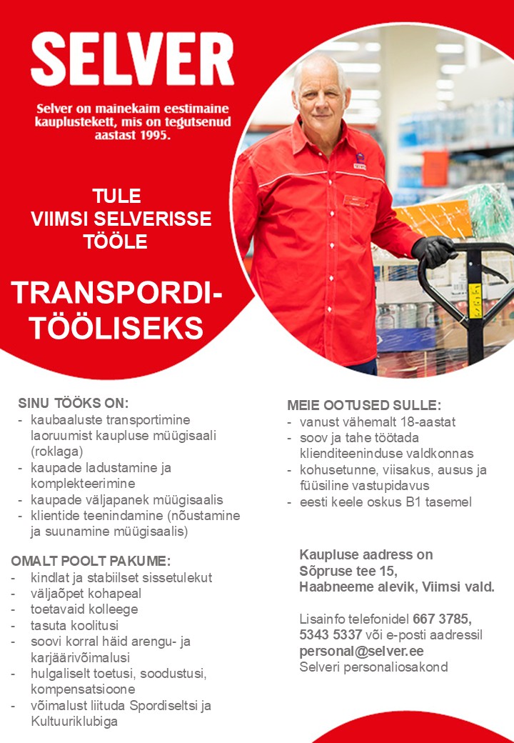 Selver Transporditööline Viimsi Selveris