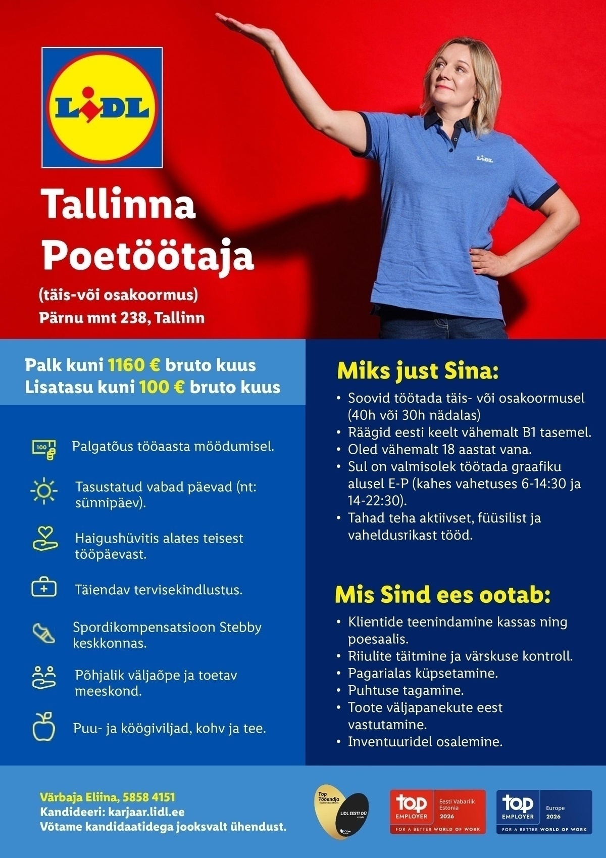 Lidl Eesti OÜ Tallinna poetöötaja - osaline või täistööaeg (Pärnu mnt 238, Tallinn)