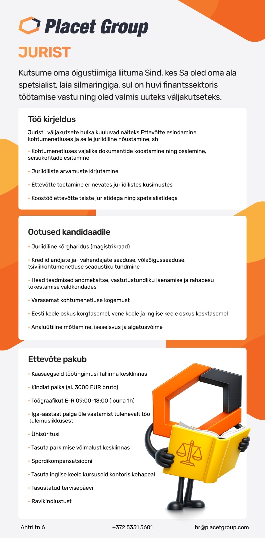 PLACET GROUP OÜ Jurist