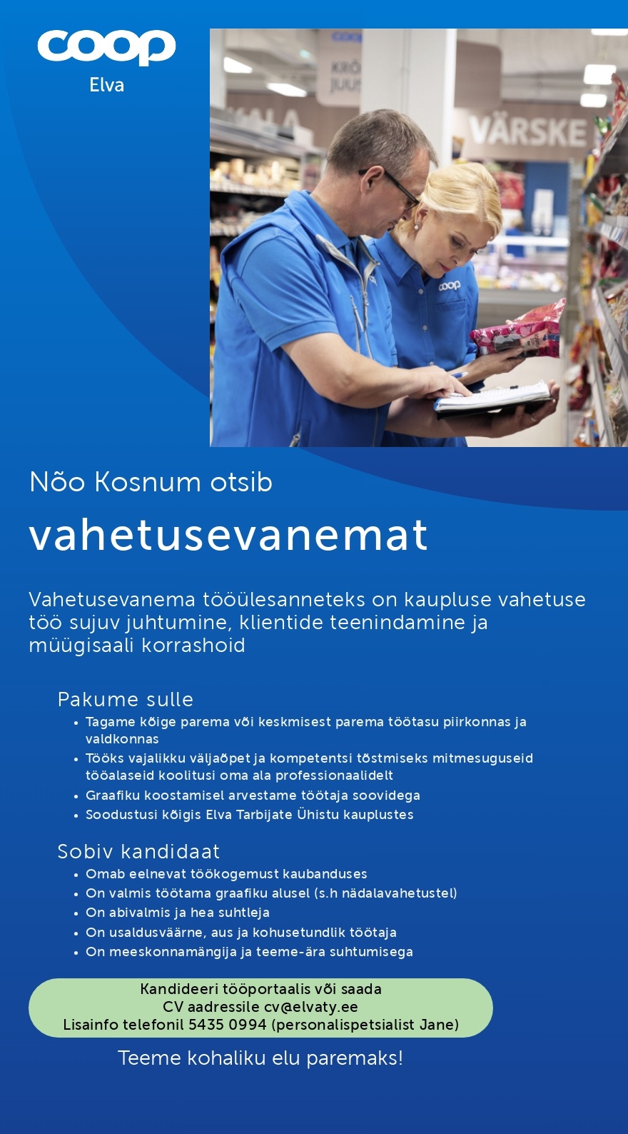 Elva Tarbijate Ühistu Vahetusevanem Nõo Konsumis