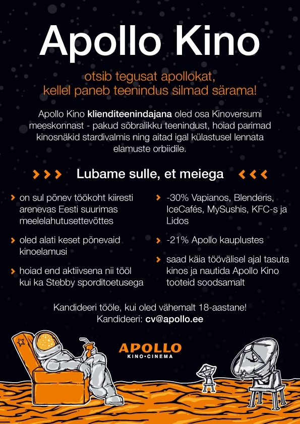 Apollo Kino OÜ Apollo Kino Mustamäe otsib oma ägedasse tiimi uut klienditeenindajat!
