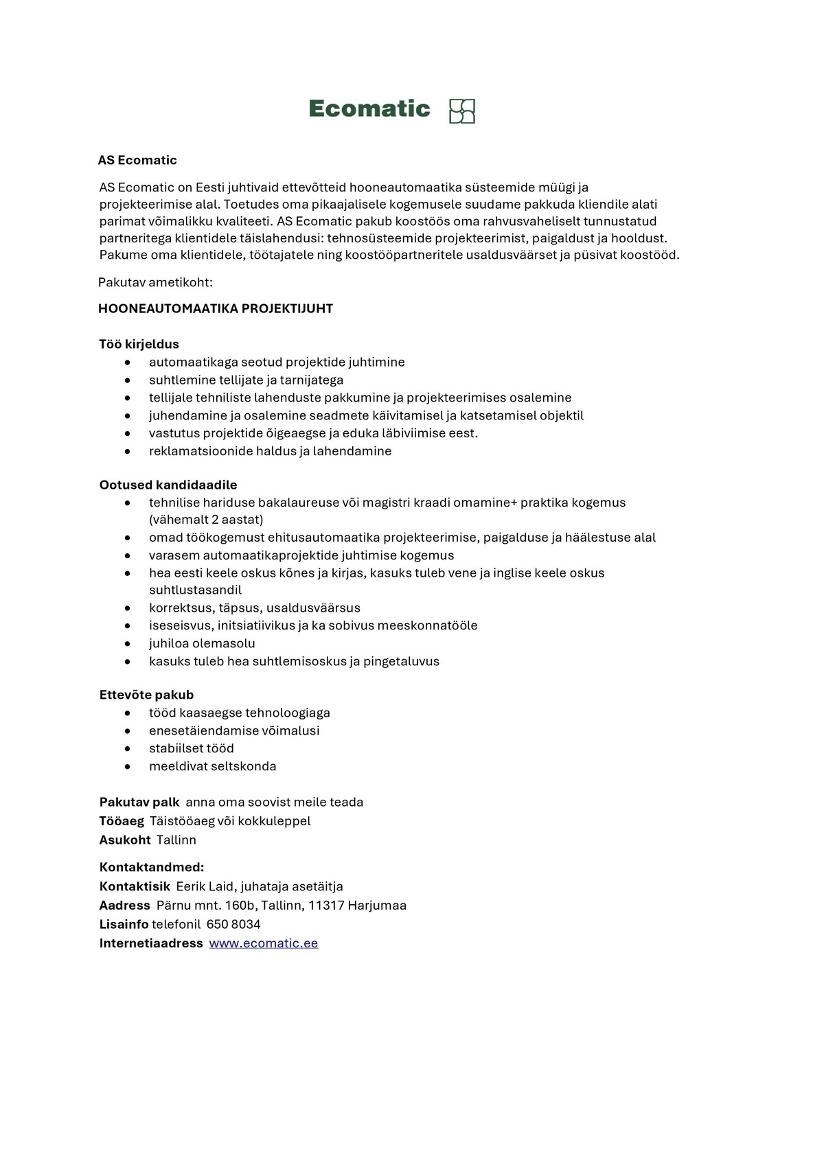 Ecomatic AS HOONEAUTOMAATIKA PROJEKTIJUHT