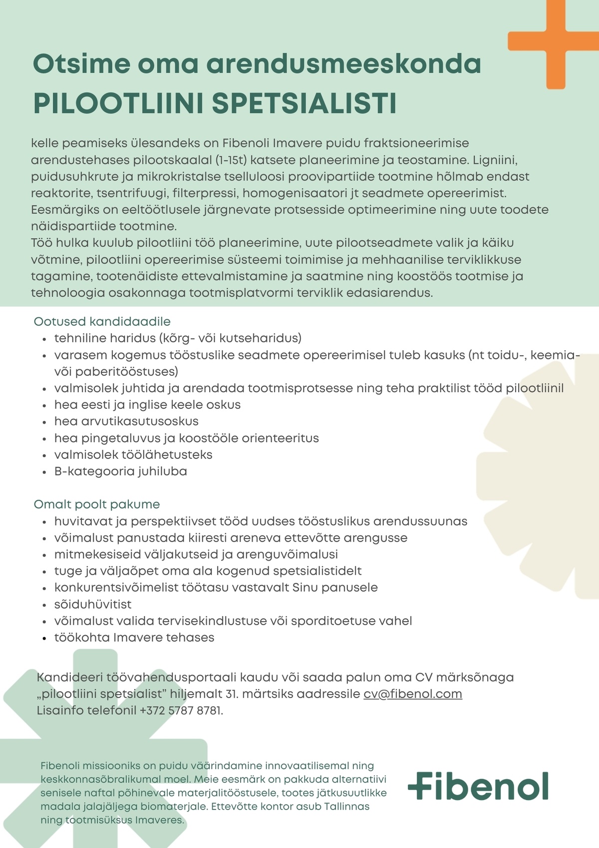 Fibenol Imavere OÜ PILOOTLIINI SPETSIALIST