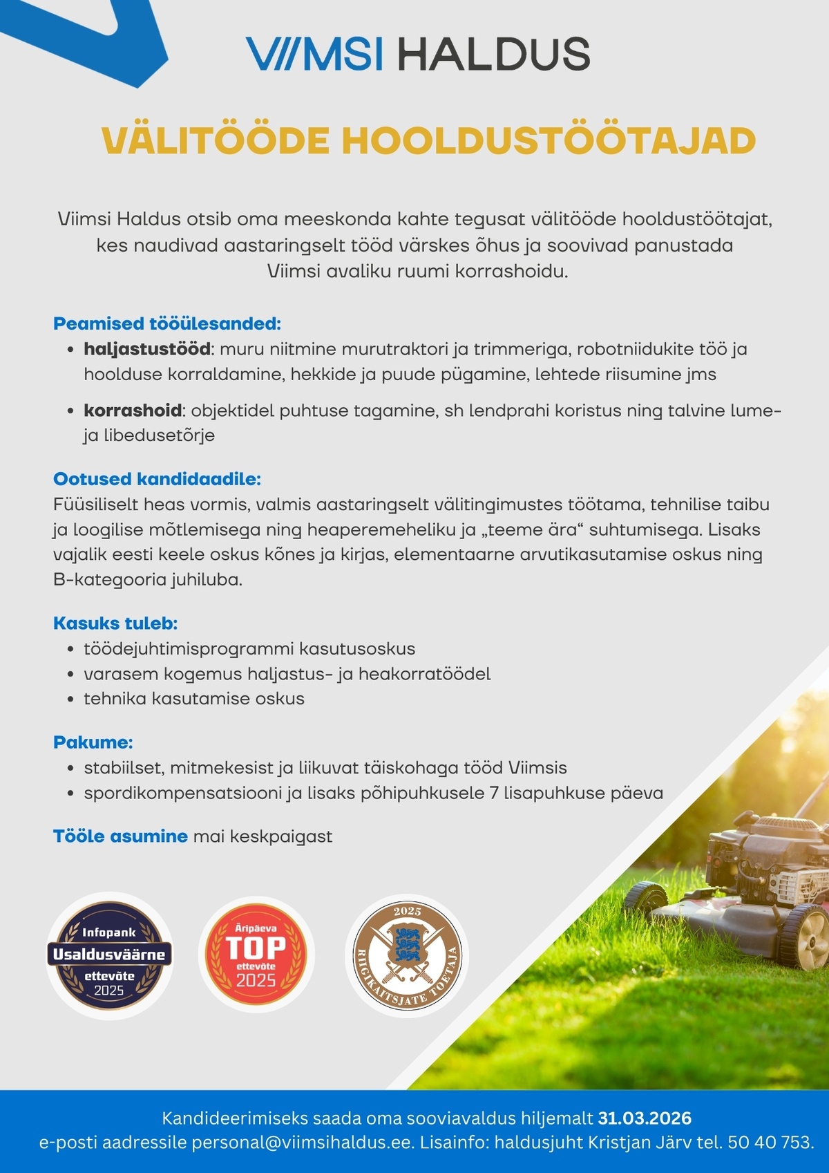 VIIMSI HALDUS OÜ Välitööde hooldustöötajad