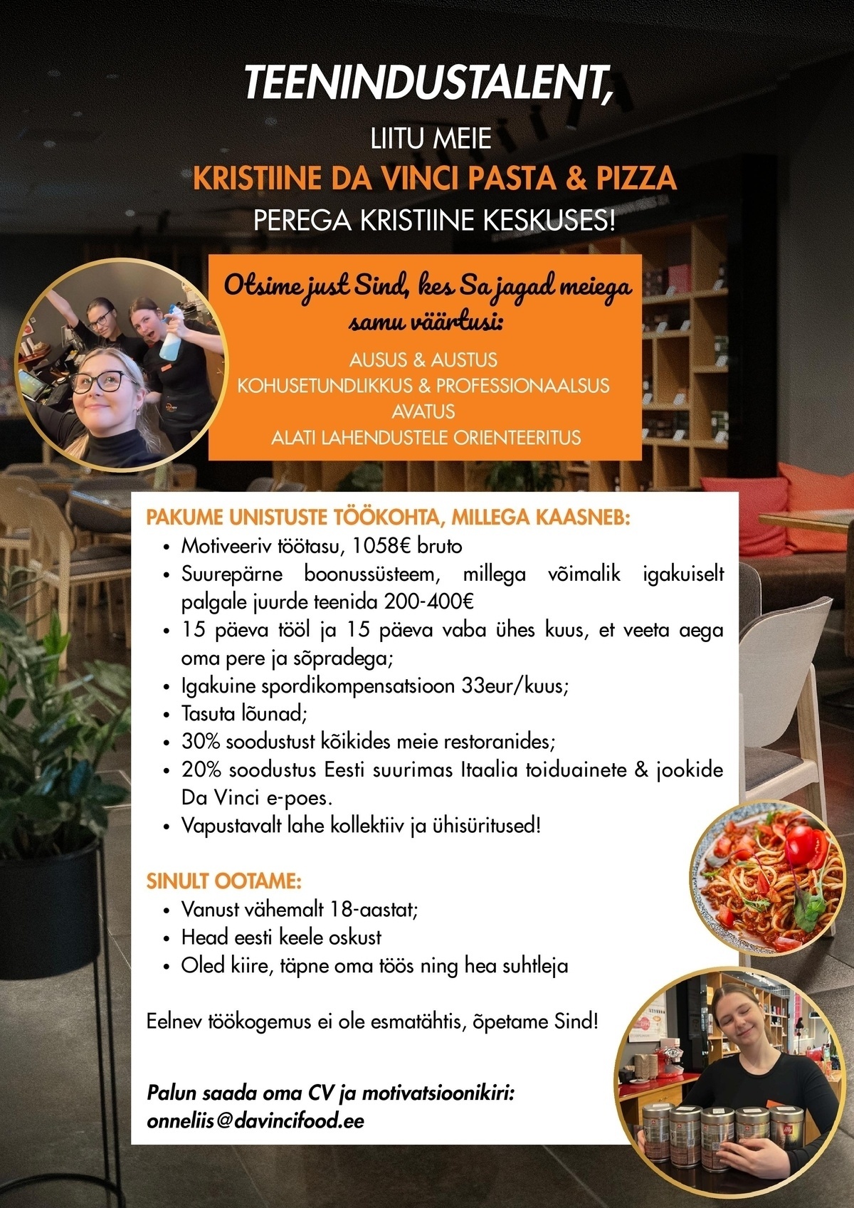 DA VINCI RESTORANID OÜ TÄISTÖÖAJAGA KLIENDITEENINDAJA (KRISTIINE DA VINCI RESTORAN)