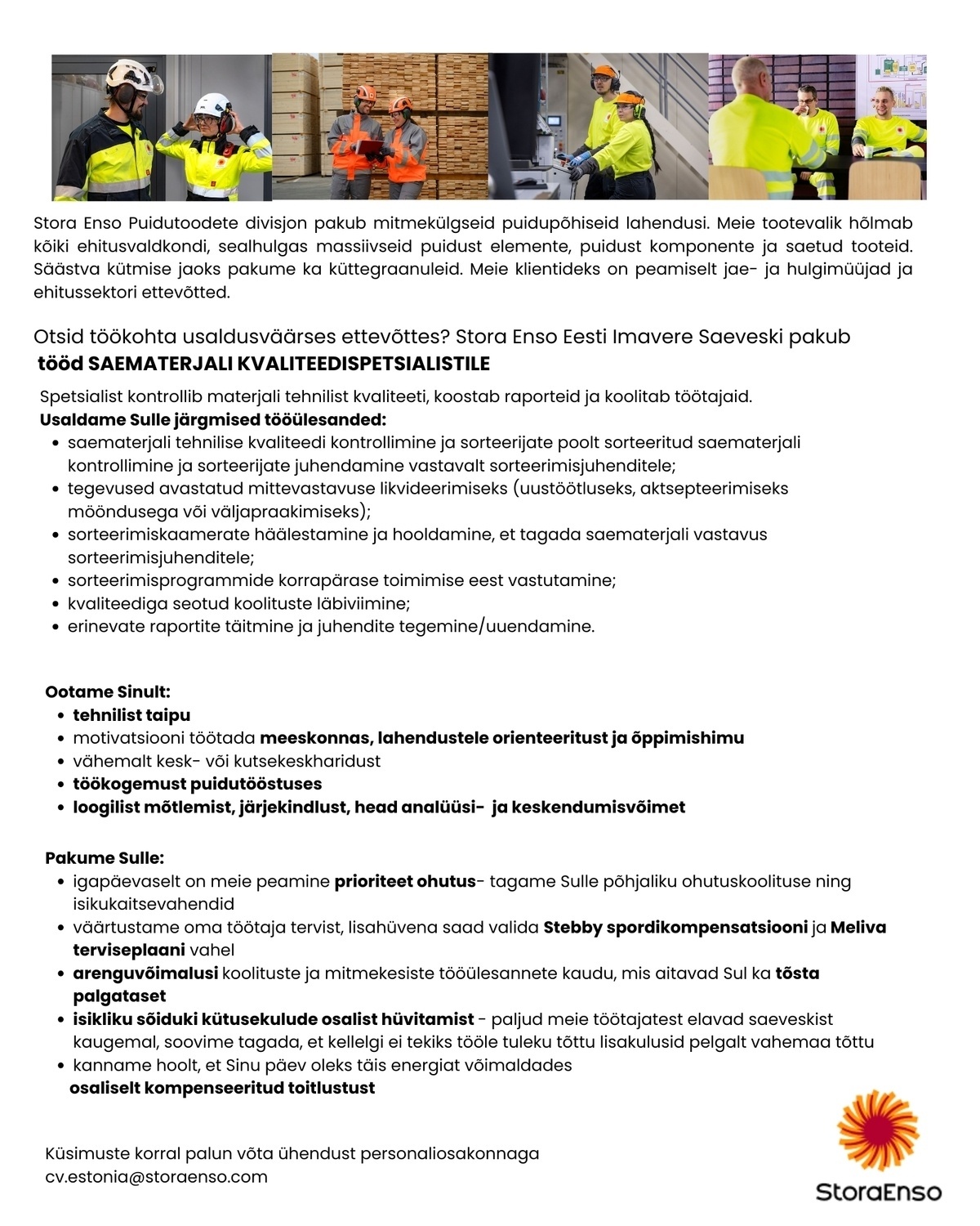 Stora Enso Eesti AS Saematerjali kvaliteedispetsialist
