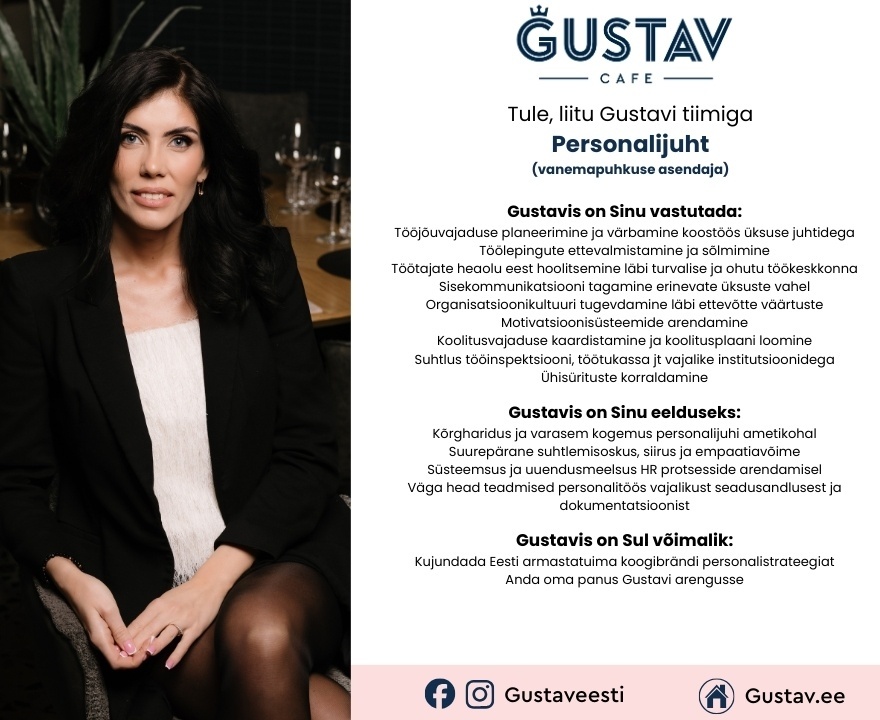 GUSTAV CAFE OÜ PERSONALIJUHT (vanemapuhkuse asendaja)