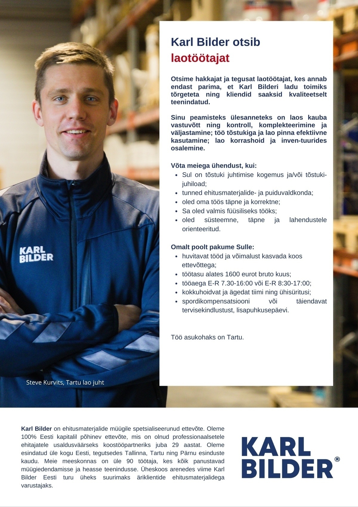 Karl Bilder OÜ Laotöötaja Tartu esinduses