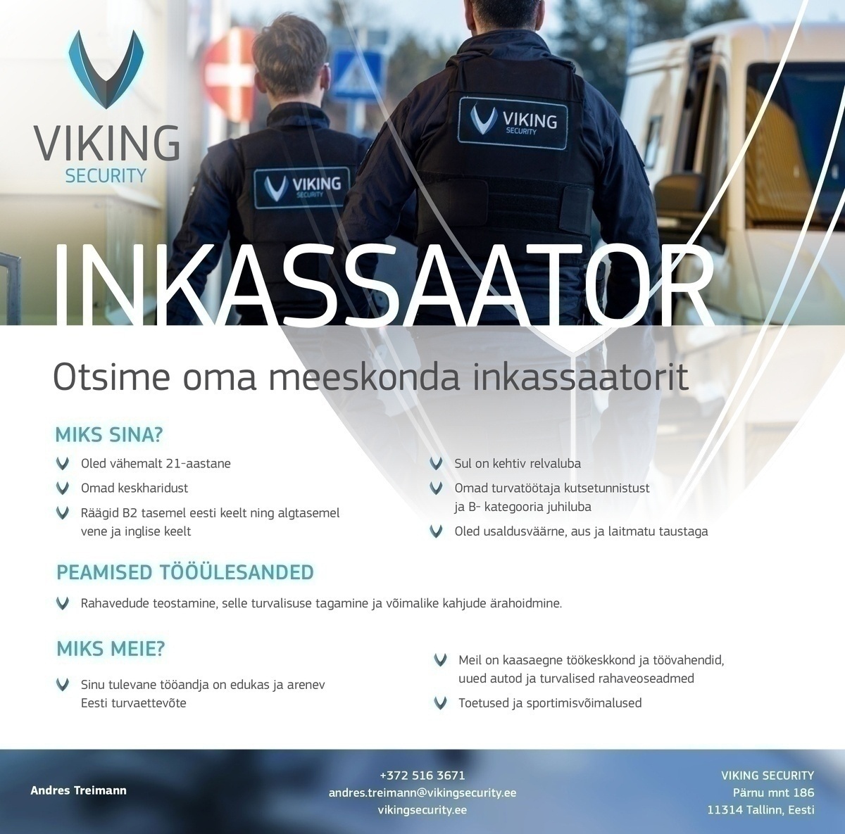 Viking Security AS Inkassaator Tallinnasse