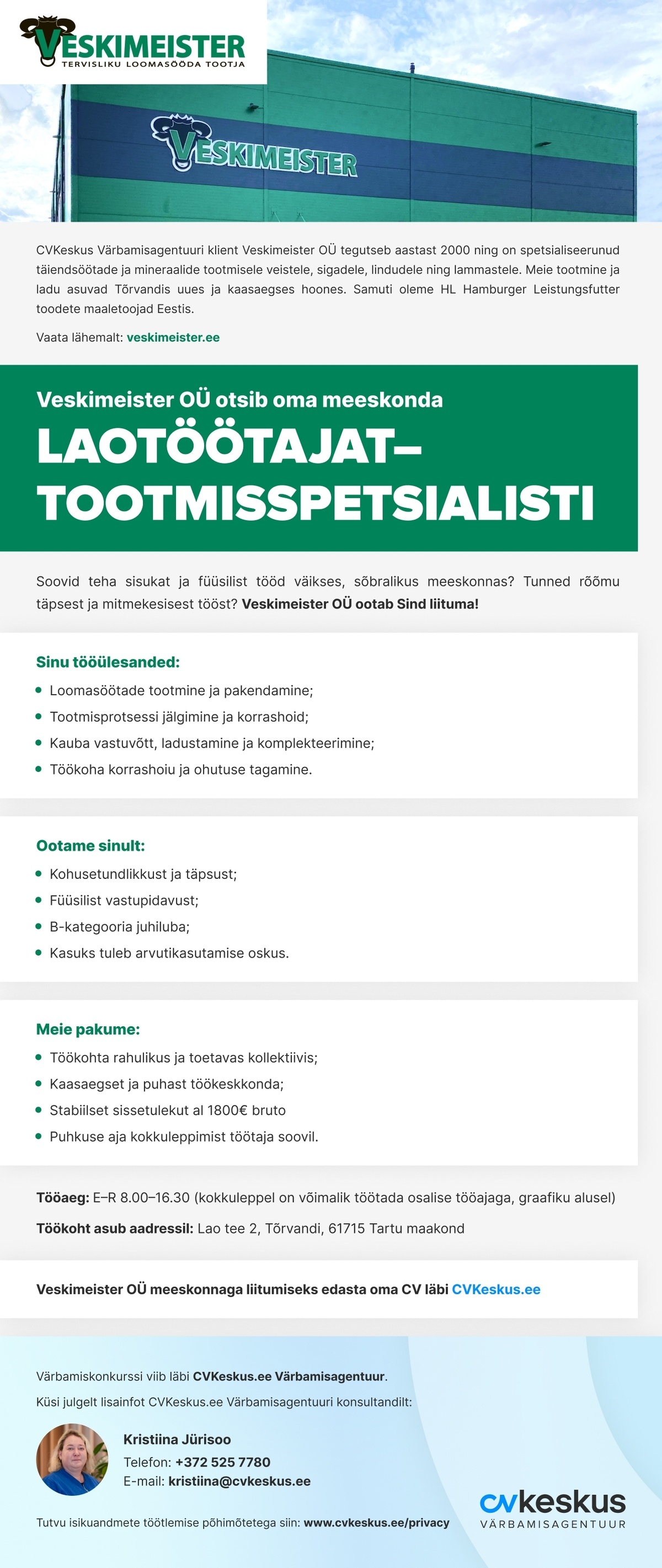 Veskimeister OÜ LAOTÖÖTAJA–TOOTMISSPETSIALIST
