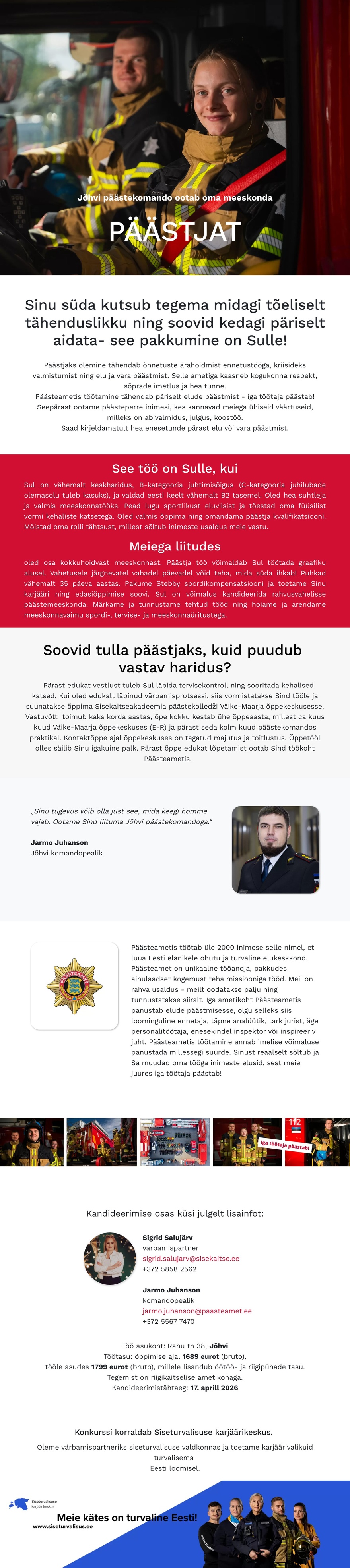 Siseturvalisuse karjäärikeskus Jõhvi päästekomando päästja