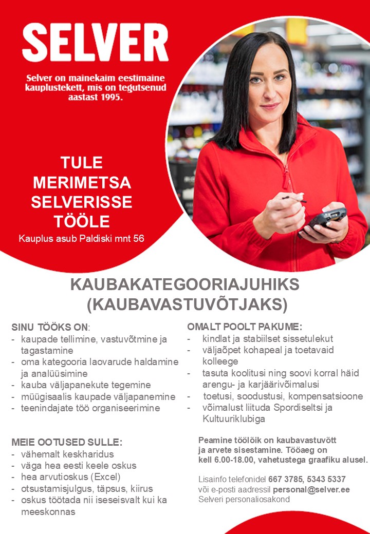 Selver Vahetuse vanem (kauba vastuvõtja) Merimetsa Selveris