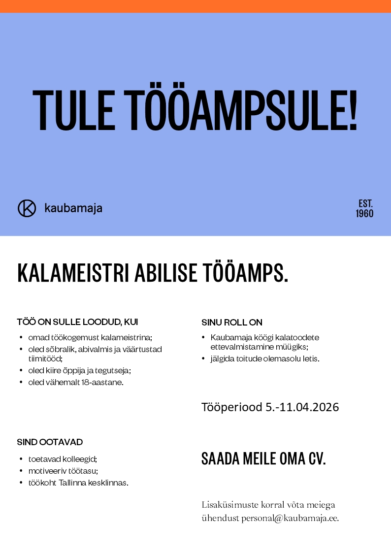 Kaubamaja Toidumaailma kalameistri TÖÖAMPS 5.-11.04