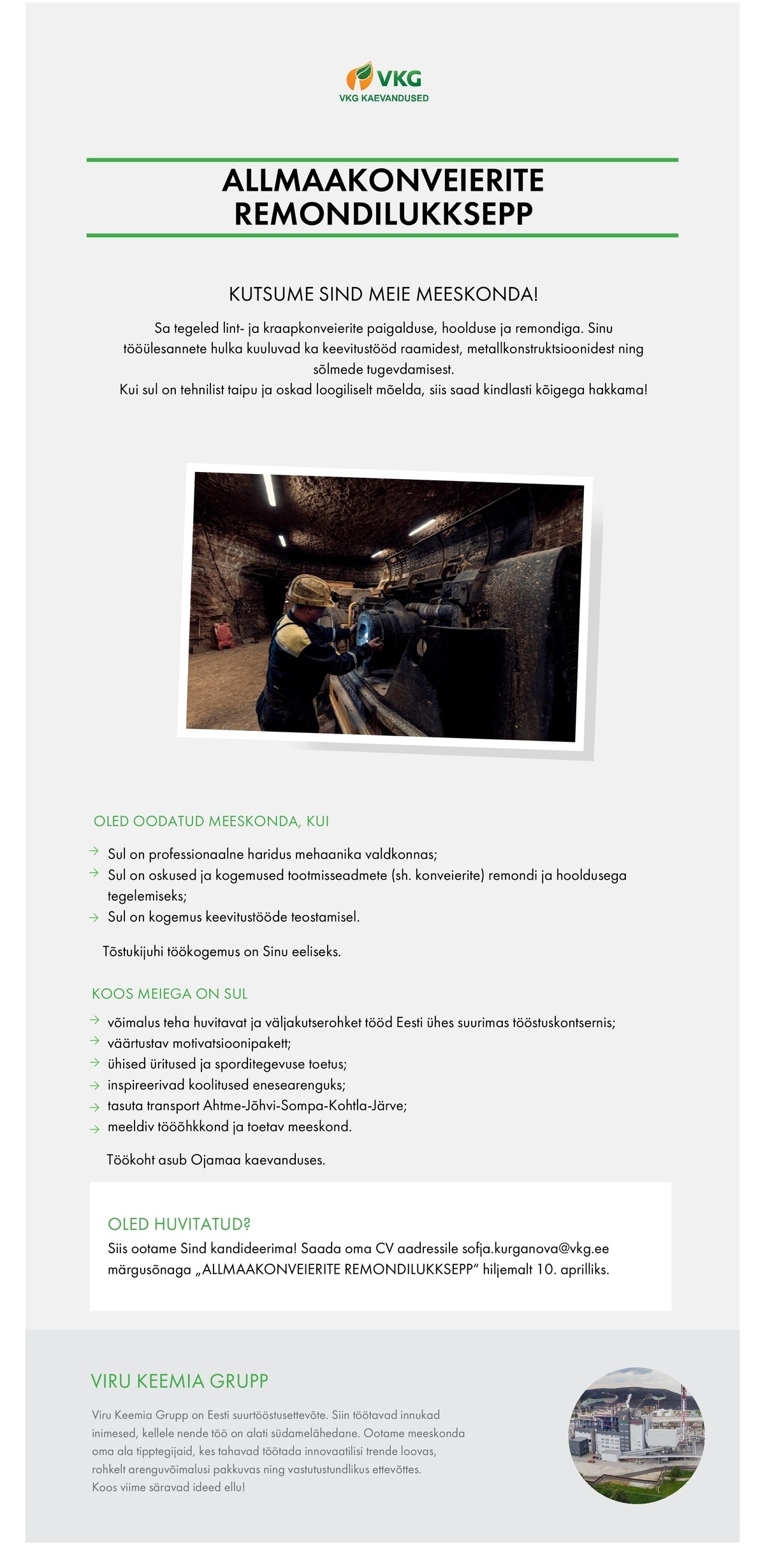 Viru Keemia Grupp AS ALLMAAKONVEIERITE REMONDILUKKSEPP / СЛЕСАРЬ ПО РЕМОНТУ ПОДЗЕМНЫХ КОНВЕЙЕРОВ