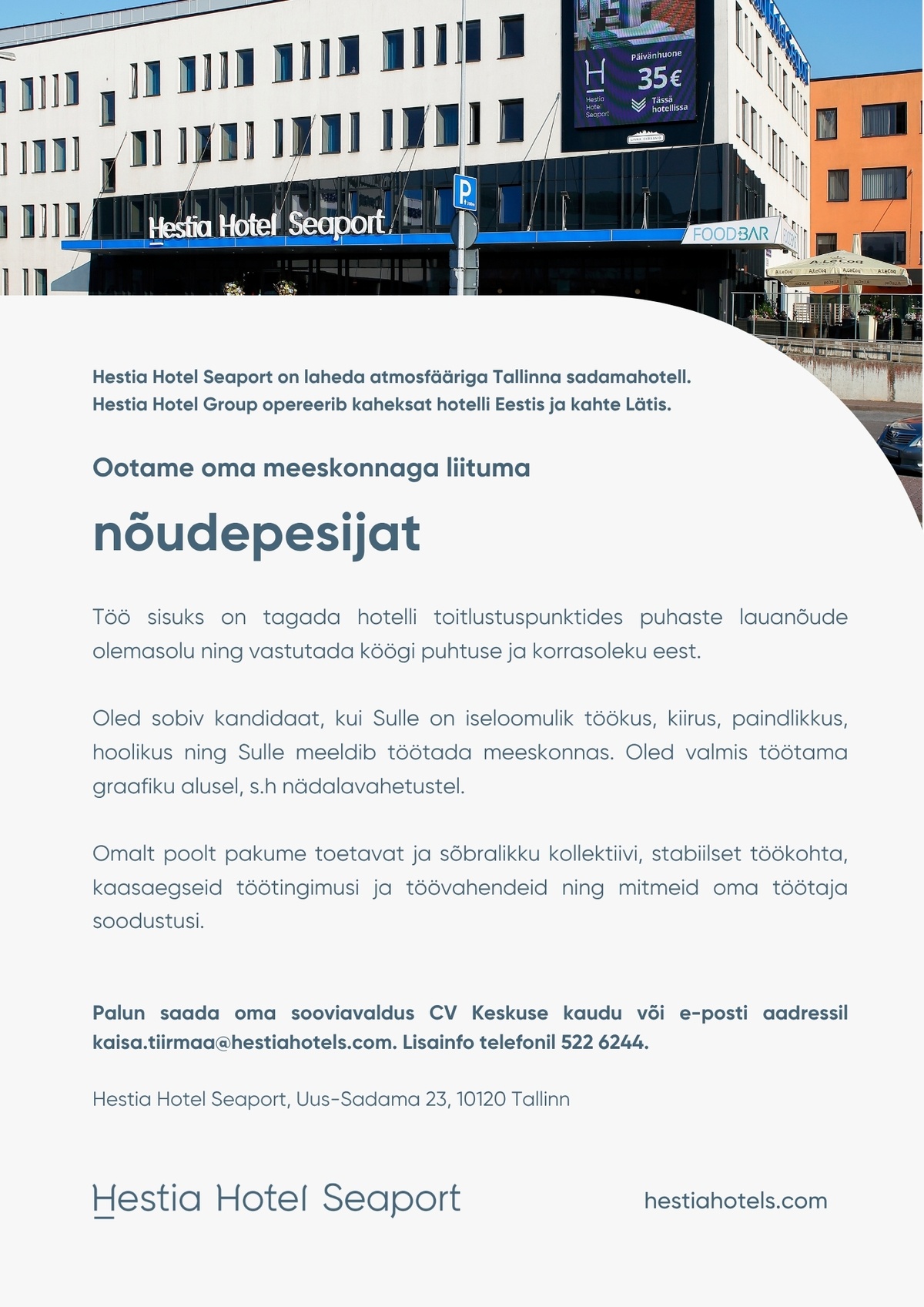 Hestia Hotel Seaport Nõudepesija