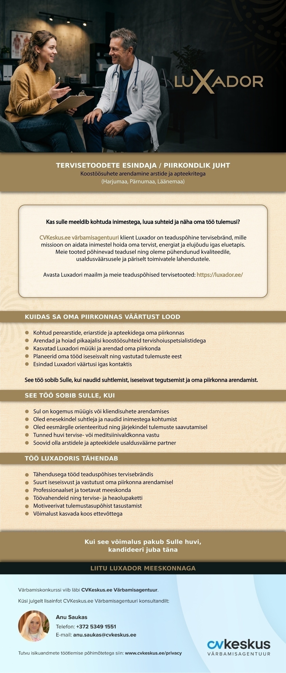 Luxador Eesti OÜ TERVISETOODETE ESINDAJA / PIIRKONDLIK JUHT (Harjumaa, Pärnumaa, Läänemaa)