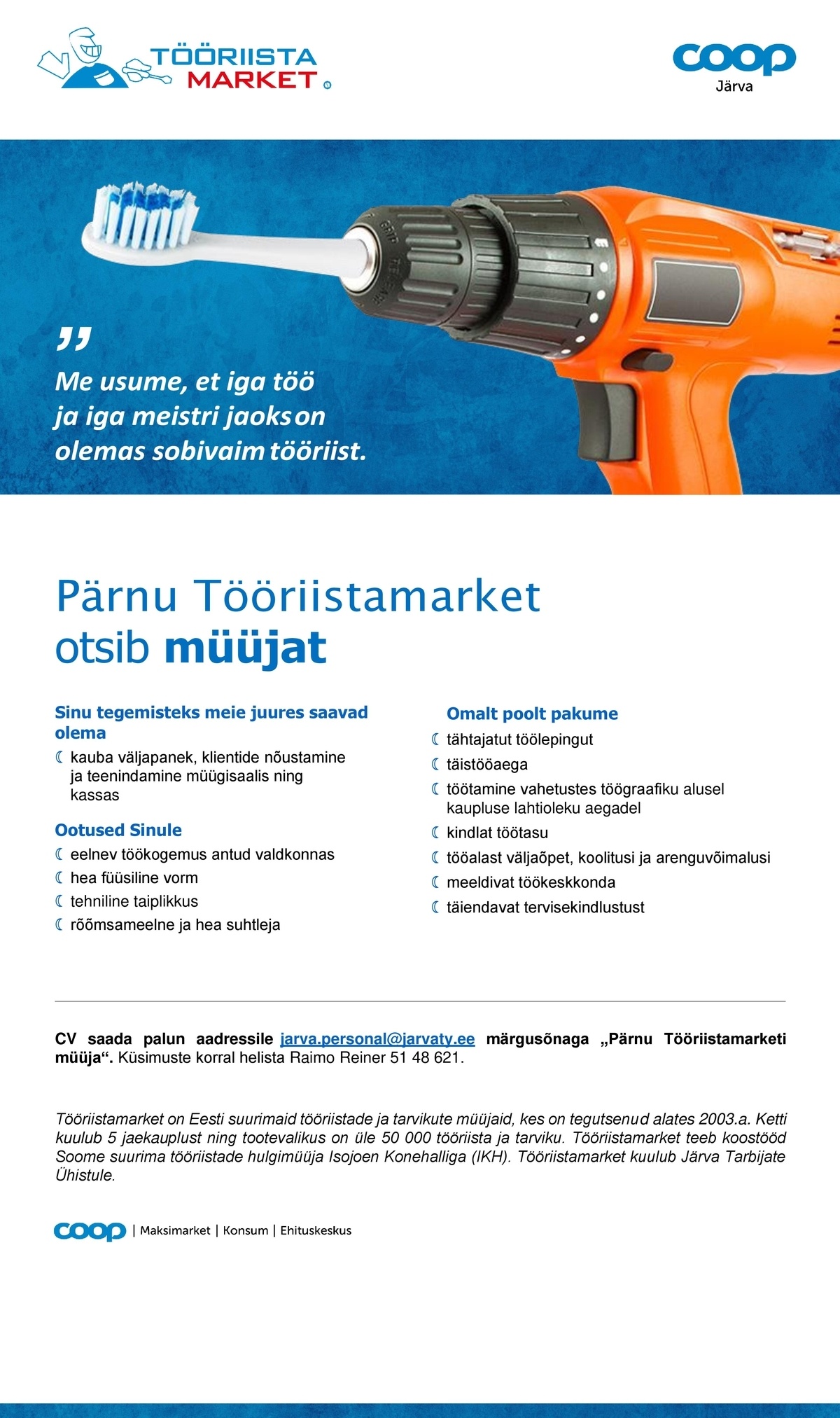 Coop Järva MÜÜJA Pärnu Tööriistamarket (COOP Järva)