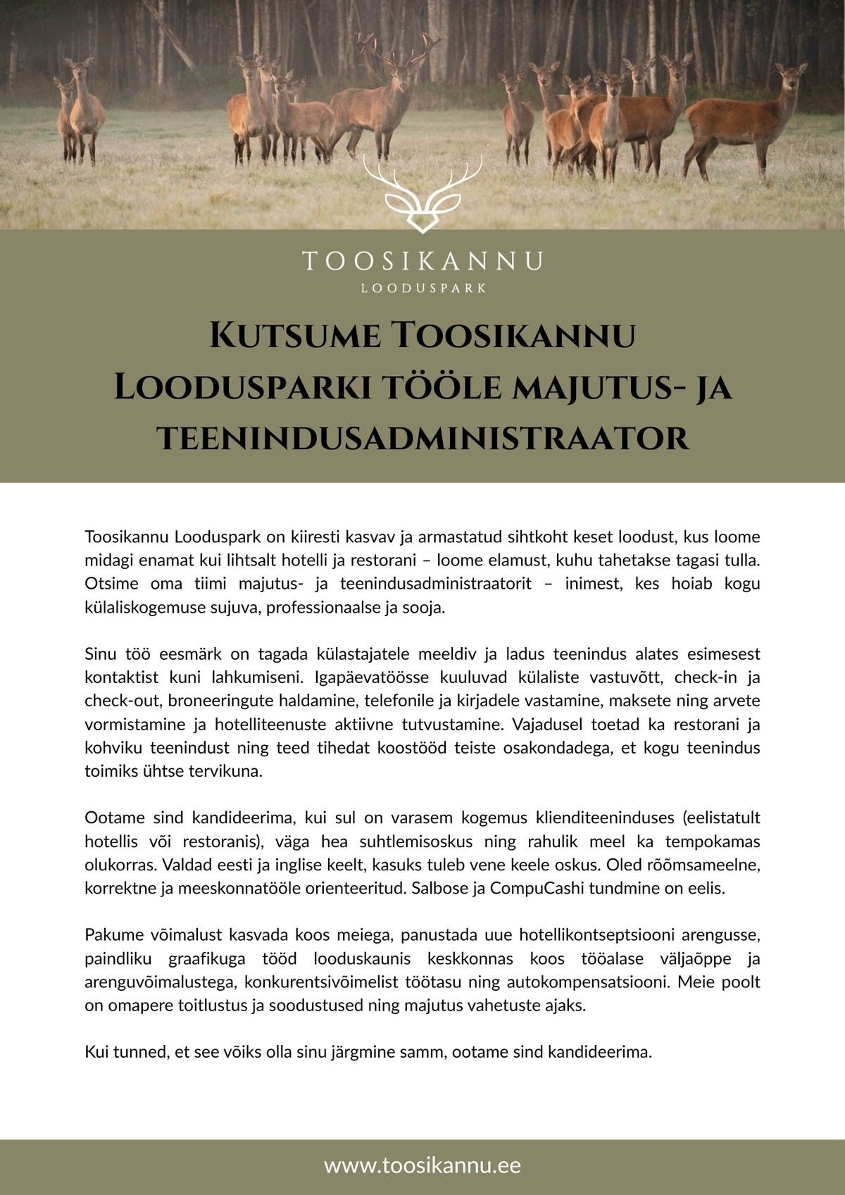 TOOSIKANNU OÜ Hotelli administraator / vanemklienditeenindaja