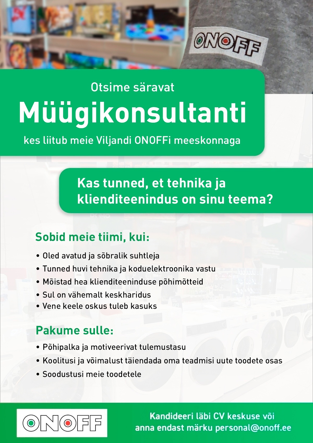 ONOFF Jaekaubanduse OÜ Müügikonsultant (Viljandi ONOFF)