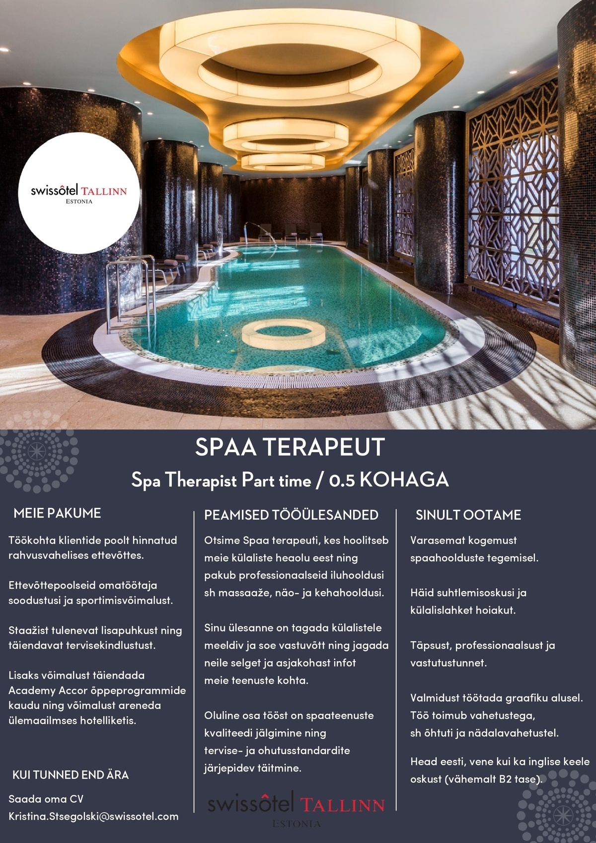 SWISSOTEL ESTONIA OÜ Spaa terapeut (0,5) / Spa Therapist part-time