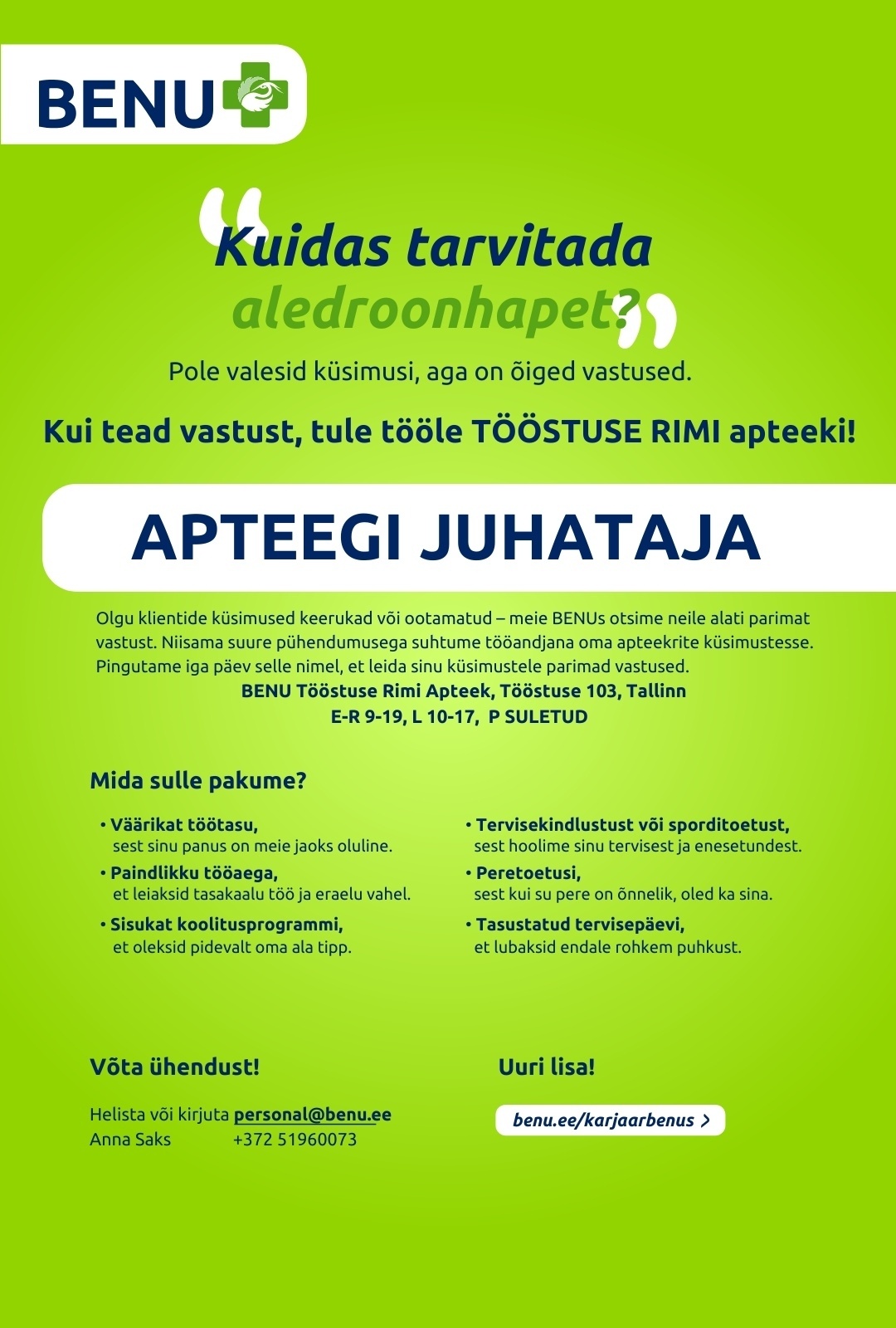 BENU Apteegid Proviisor juhataja BENU Tööstuse RIMI apteeki