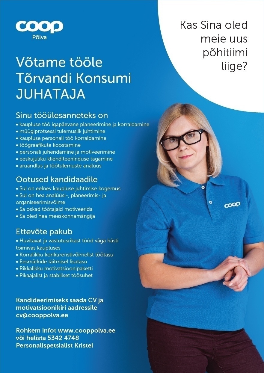 Coop Põlva Tarbijate Ühistu Tõrvandi Coop Konsumi kaupluse juhataja