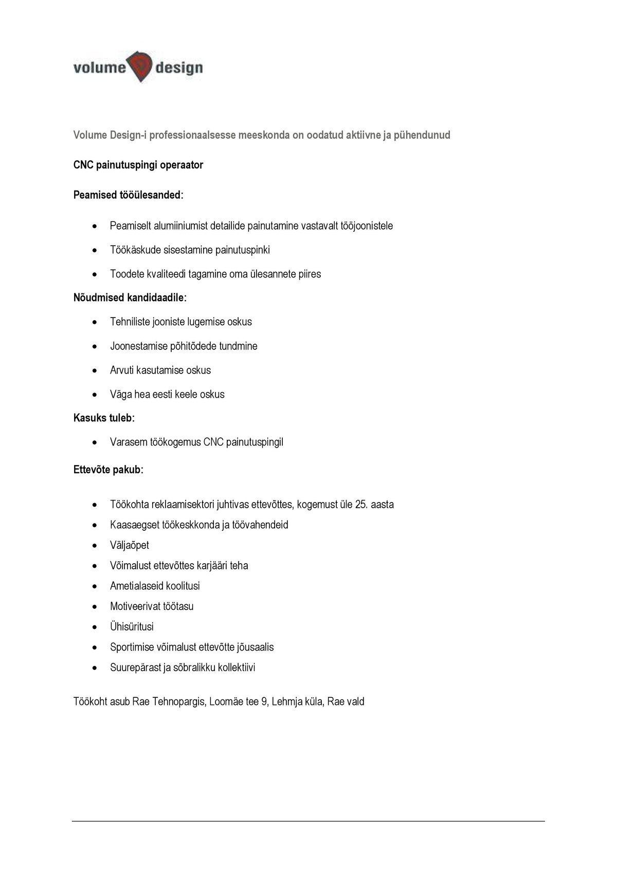 Volume Design OÜ CNC painutuspingi operaator