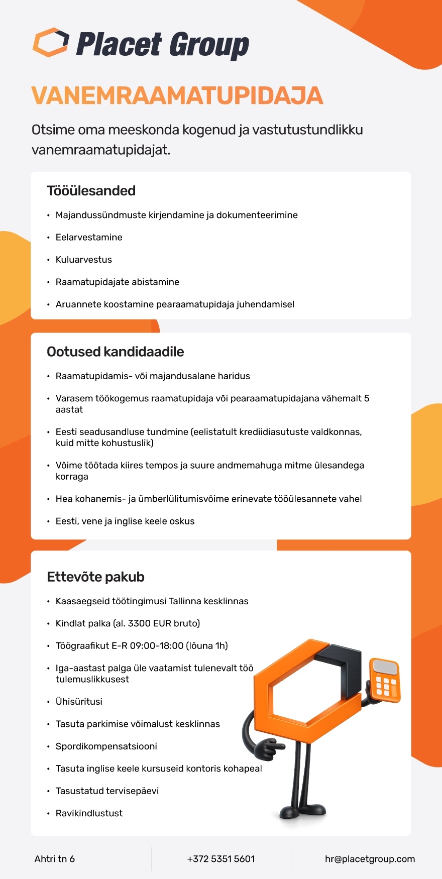 PLACET GROUP OÜ Vanemraamatupidaja