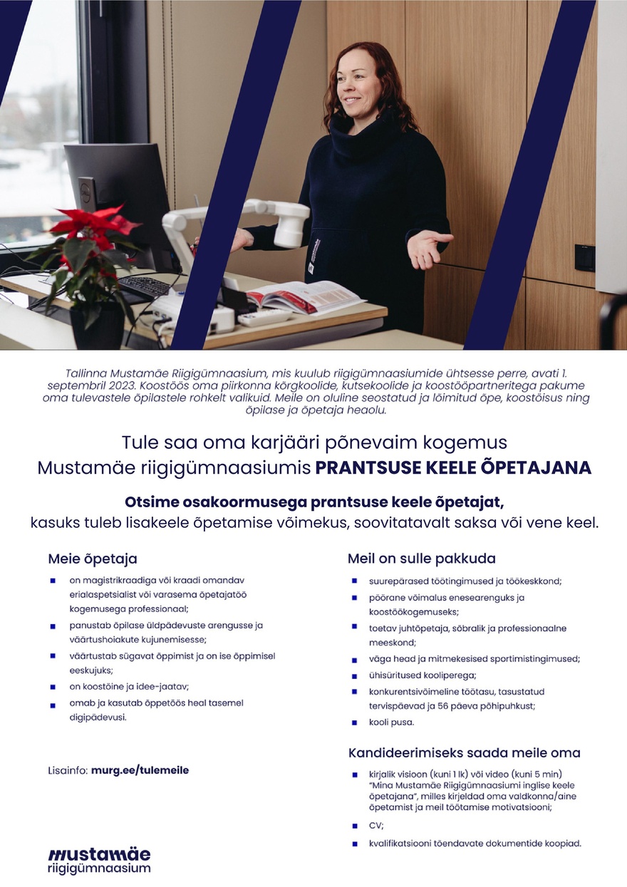 Tallinna Mustamäe Riigigümnaasium PRANTSUSE KEELE ÕPETAJA