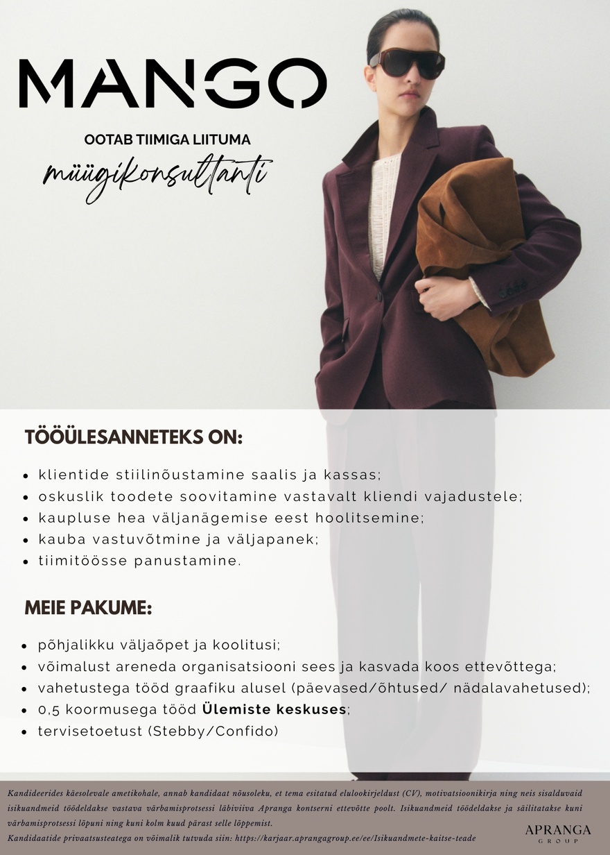 Apranga OÜ MANGO Ülemiste müügikonsultant 0,5 koormusel