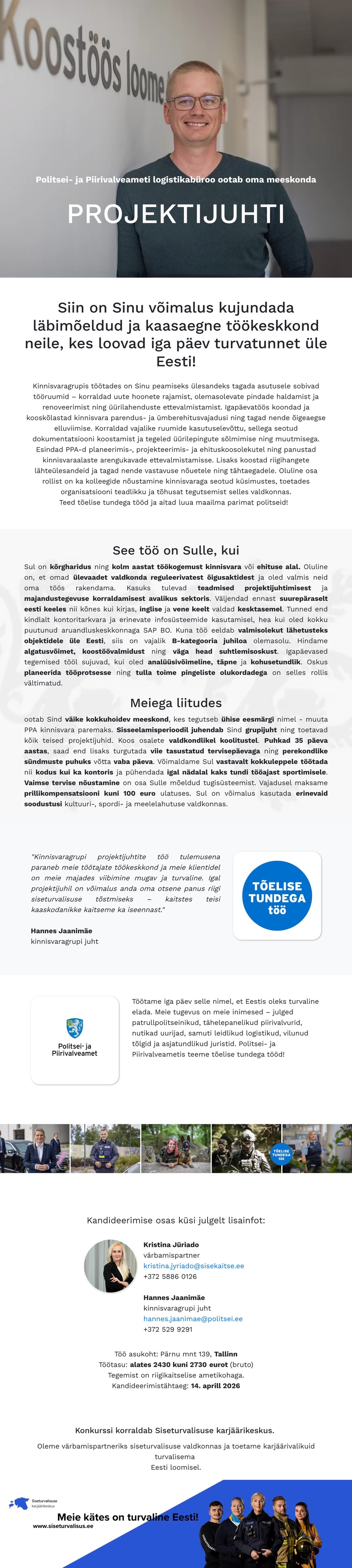 Siseturvalisuse karjäärikeskus Kinnisvaragrupi projektijuht