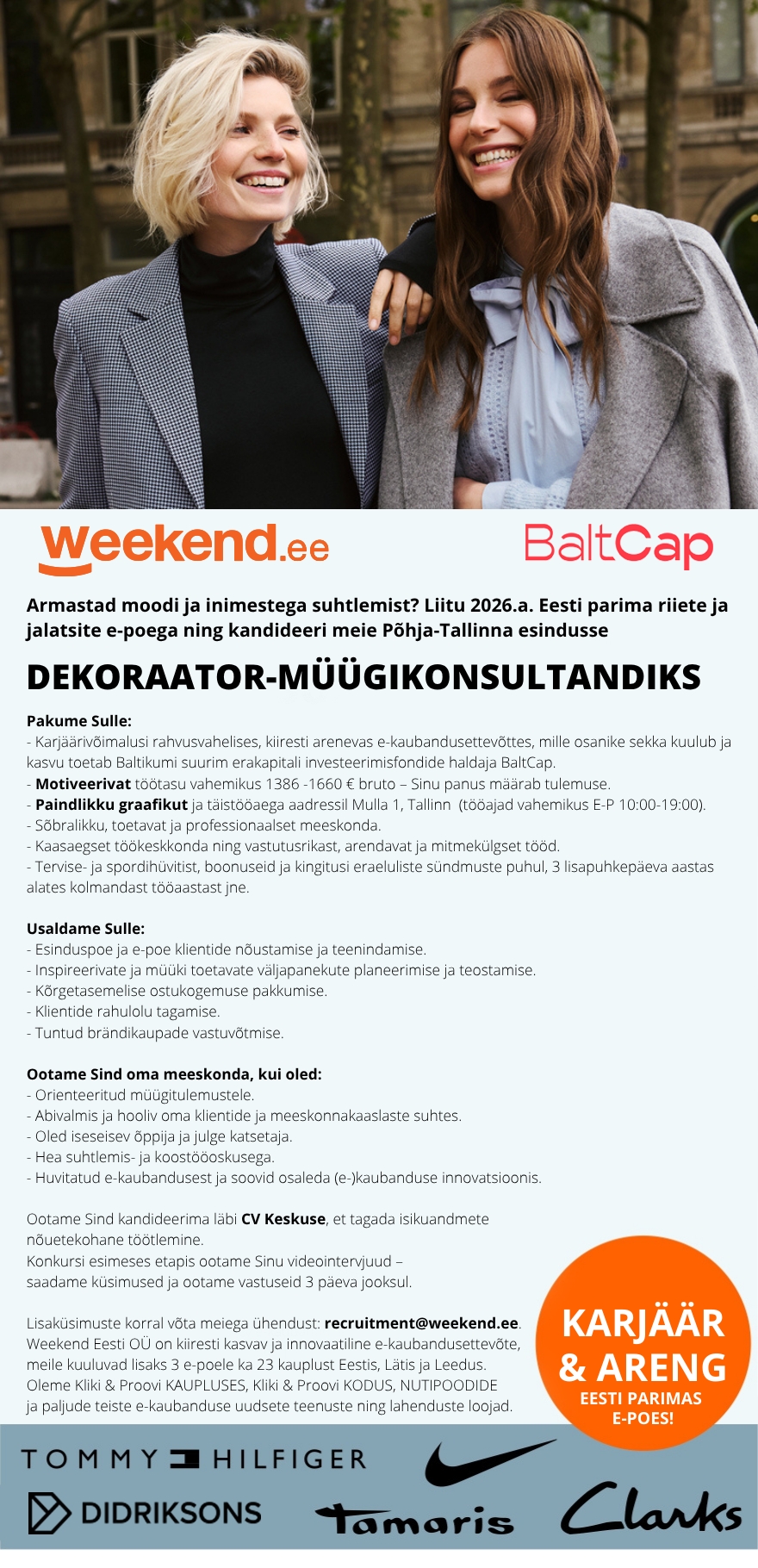 Weekend Eesti OÜ HEA TÖÖAEG E-P 10.00-19.00 & TÖÖTASU - VANEM MÜÜGIKONSULTANT Põhja-Tallinna Weekendis