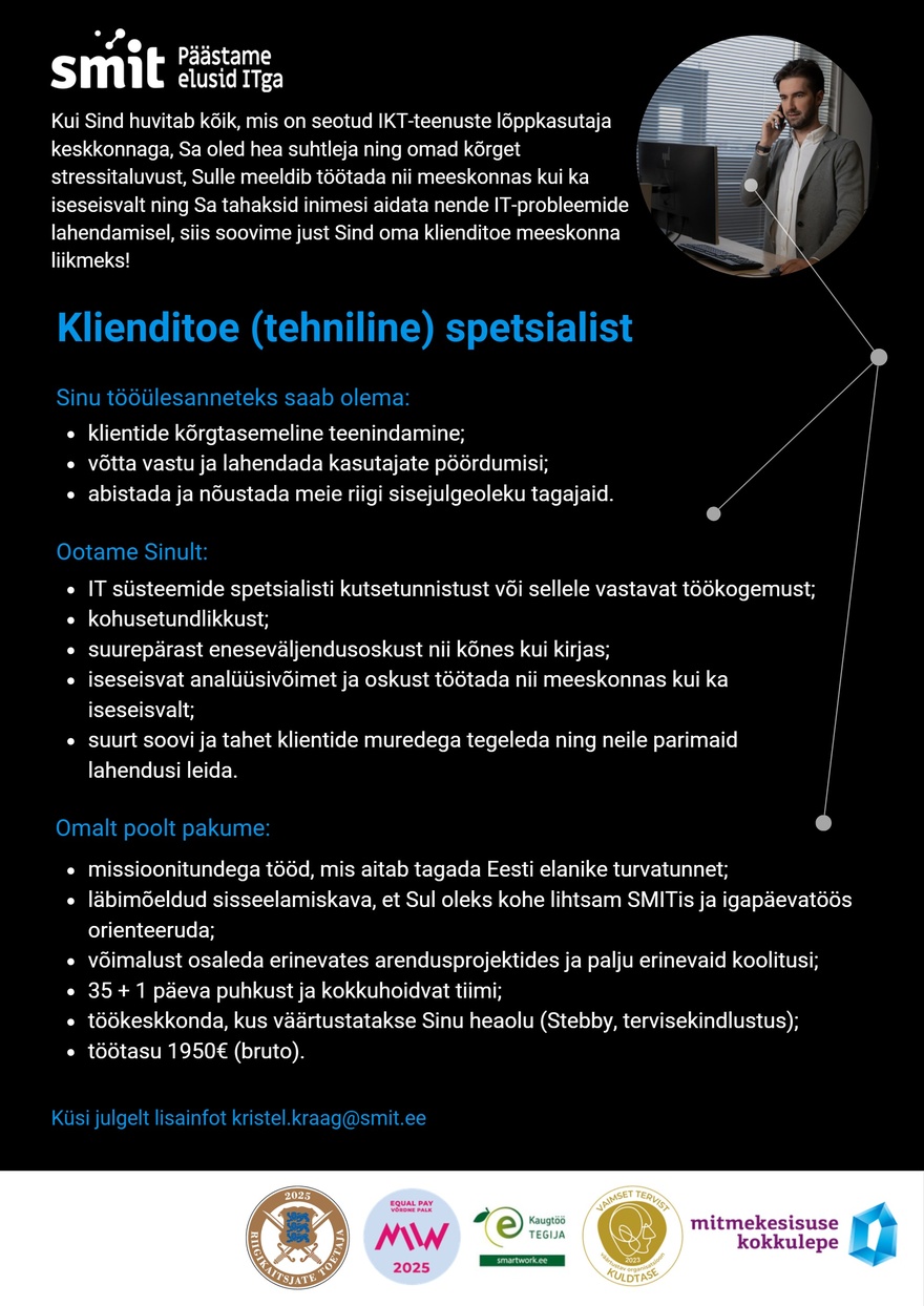 Siseministeeriumi infotehnoloogia- ja arenduskeskus Klienditoe (tehniline) spetsialist