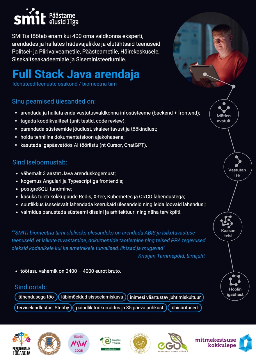 Siseministeeriumi infotehnoloogia- ja arenduskeskus Full Stack Java arendaja (biomeetria tiim)