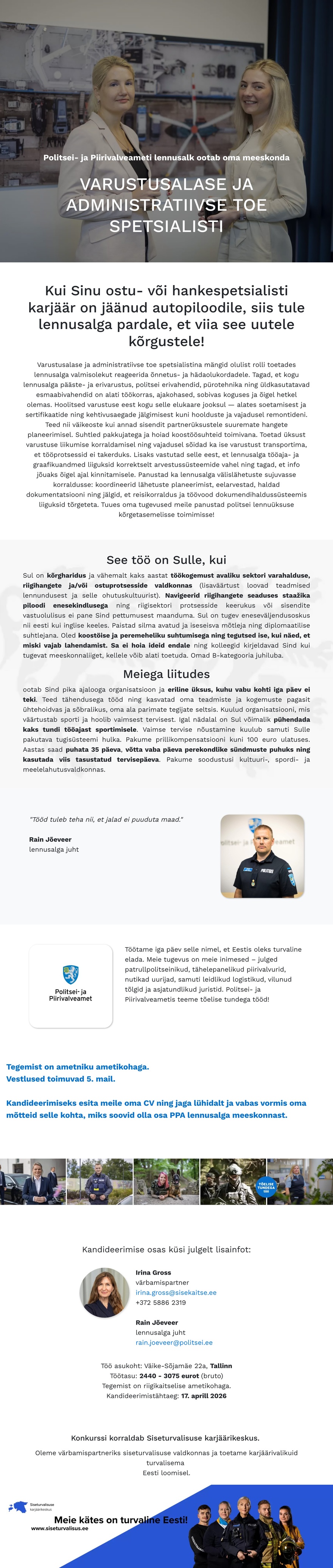 Siseturvalisuse karjäärikeskus Lennusalga varustusalase ja administratiivse toe spetsialist