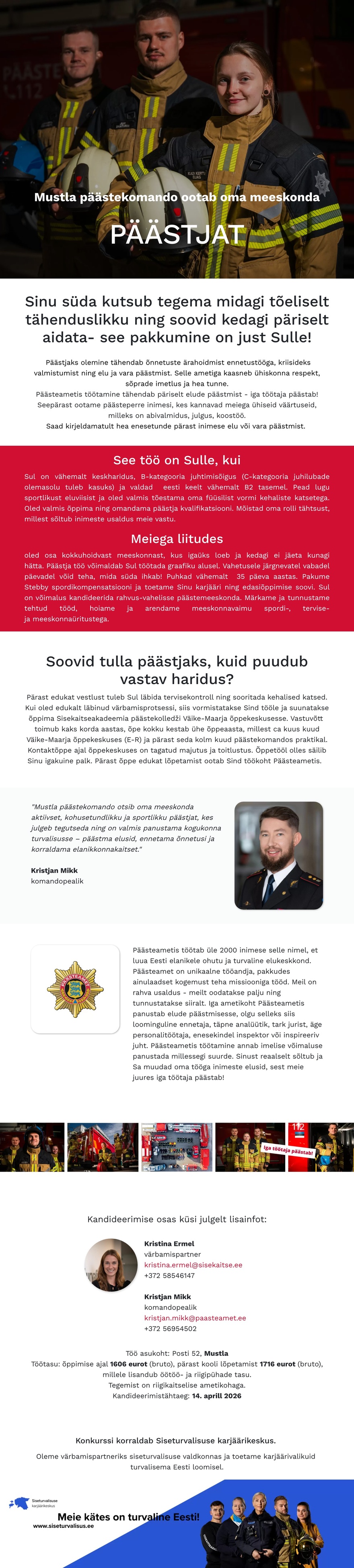 Siseturvalisuse karjäärikeskus Mustla päästekomando päästja