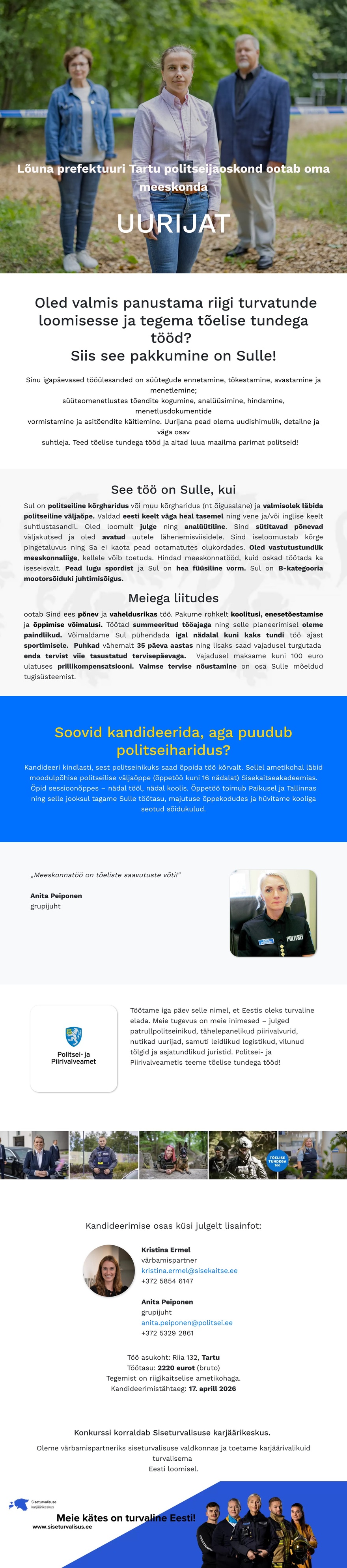 Siseturvalisuse karjäärikeskus Tartu politseijaoskonna uurija