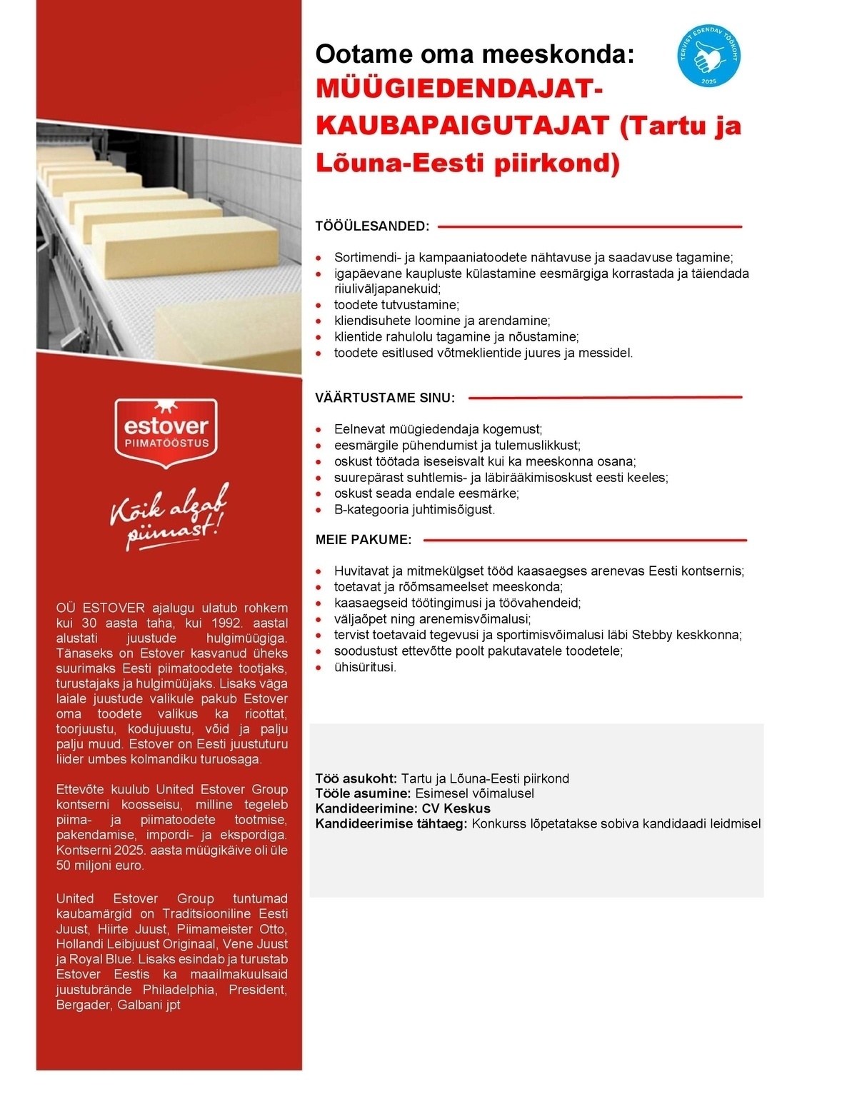Estover OÜ Müügiedendaja-kaubapaigutaja (Tartu ja Lõuna-Eesti piirkond)