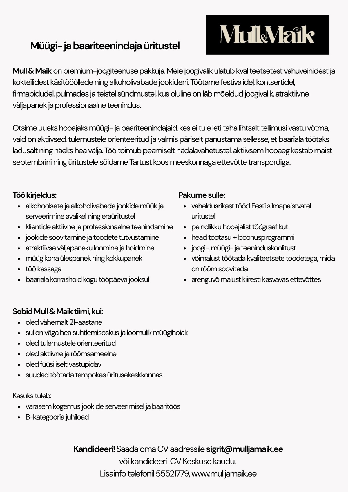 Mull & Maik OÜ MÜÜGI-JA BAARITEENINDAJA ÜRITUSTEL