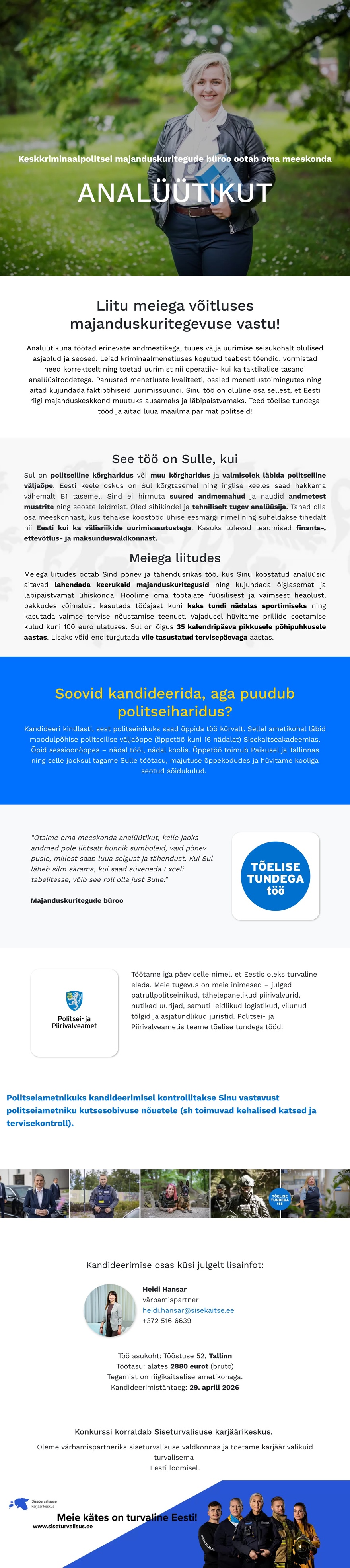 Siseturvalisuse karjäärikeskus Majanduskuritegude büroo analüütik