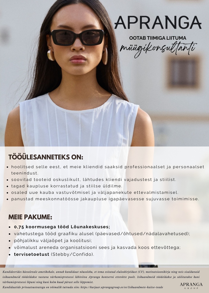 Apranga OÜ Lõunakeskuse APRANGA müügikonsultant (koormusel 0,75)