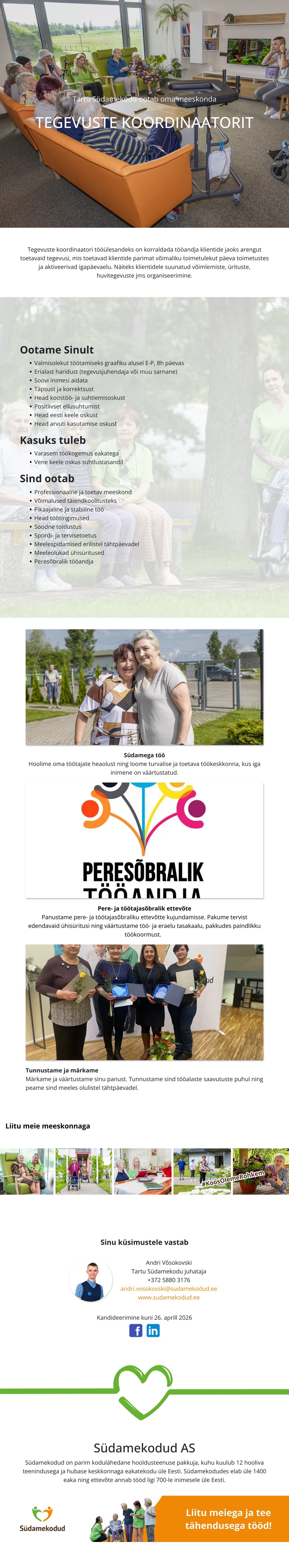 Tartu Südamekodu OÜ Tegevuste koordinaator Tartu Südamekodusse